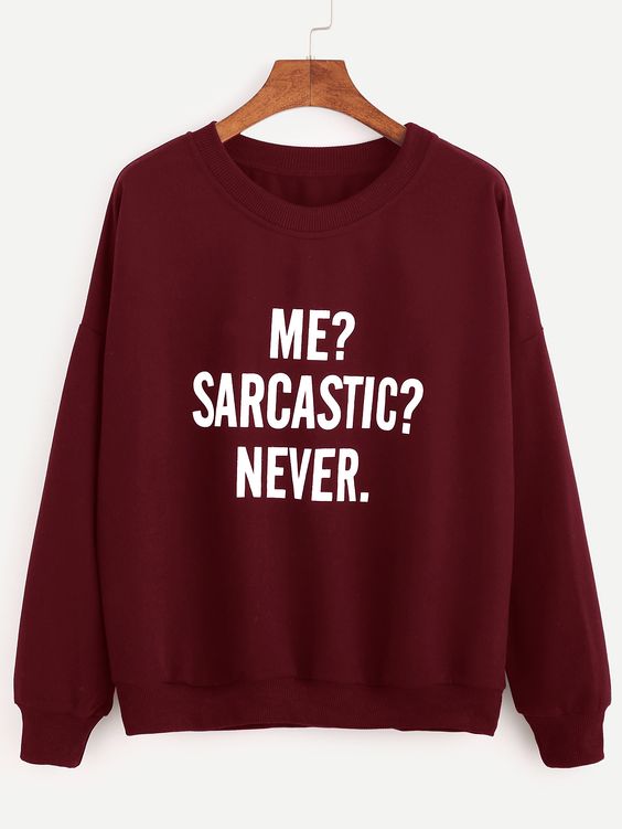 Me sarcastic never top hoodie