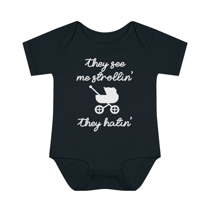 They See Me Strollin Infant Onesie