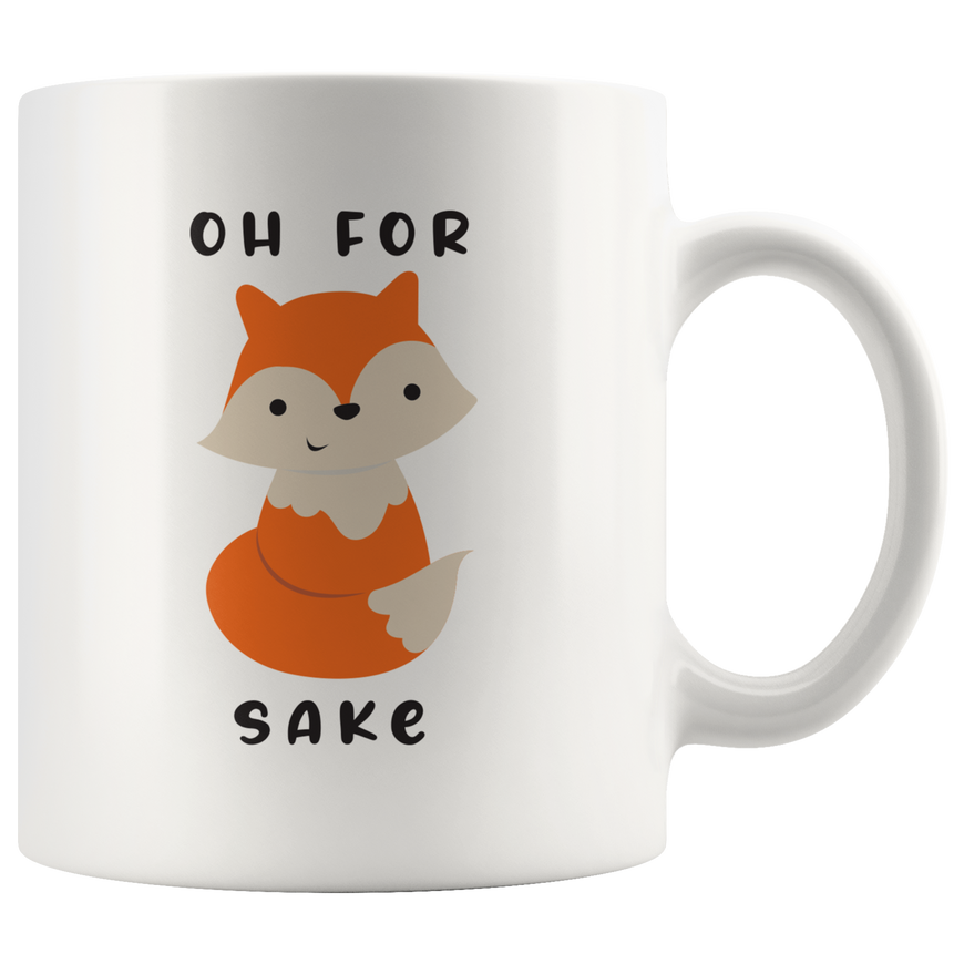 For Fox Sake Coffee Mug