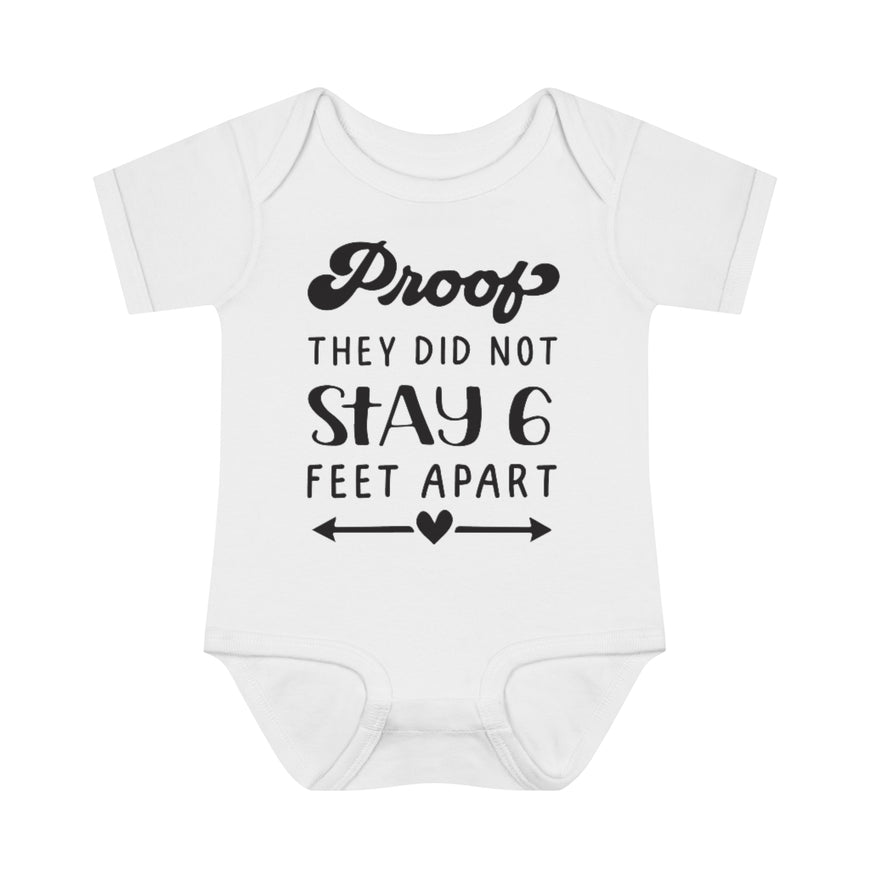 Six Feet Apart Infant Onesie