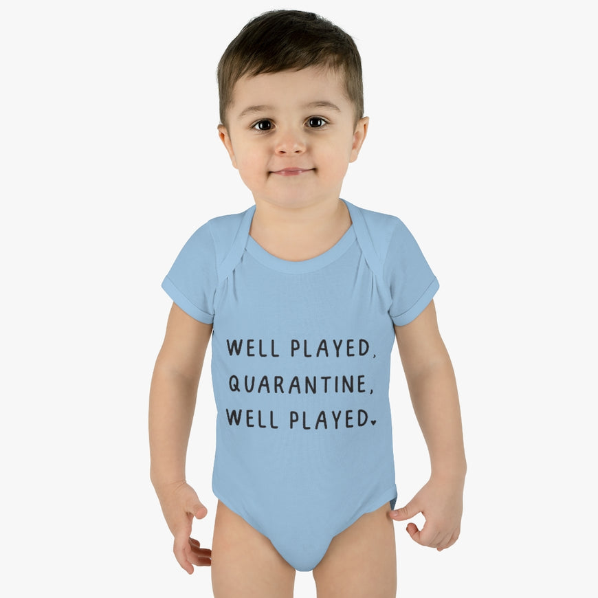 Well Played Quarantine Infant Onesie