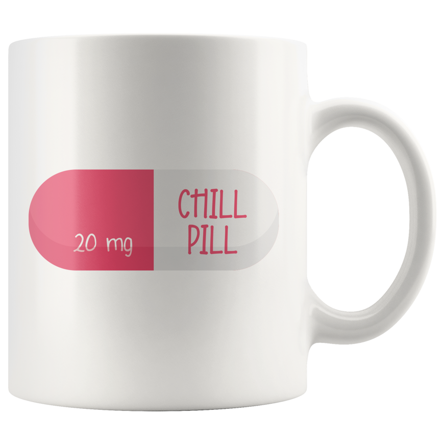 Chill Pill Coffee Mug