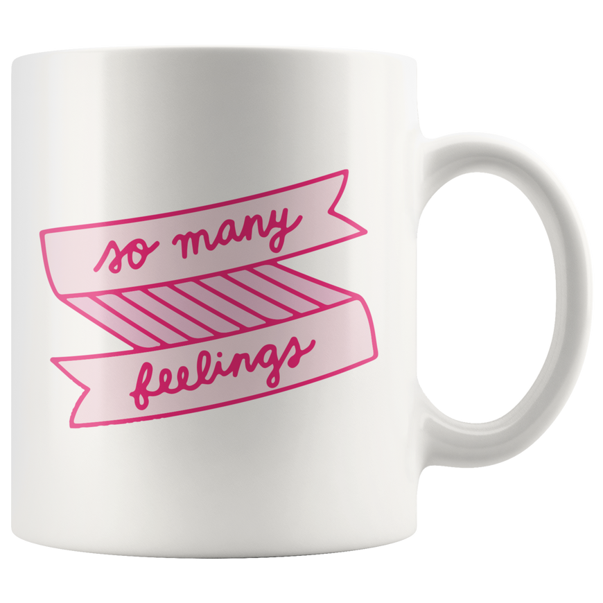 So Many Feelings Coffee Mug