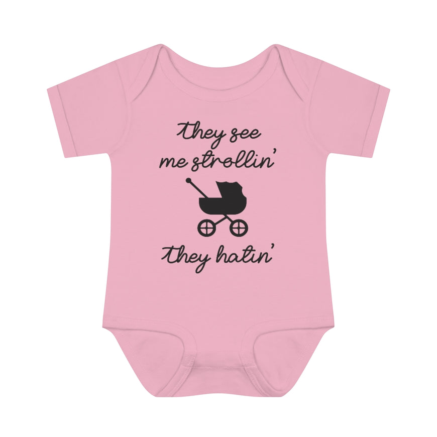 They See Me Strollin Infant Onesie