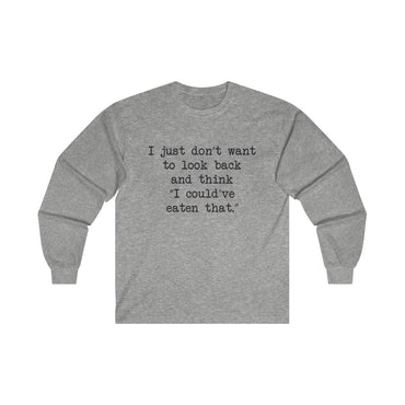 No Regrets Long Sleeve Tee