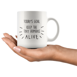 Today's Goal Coffee Mug