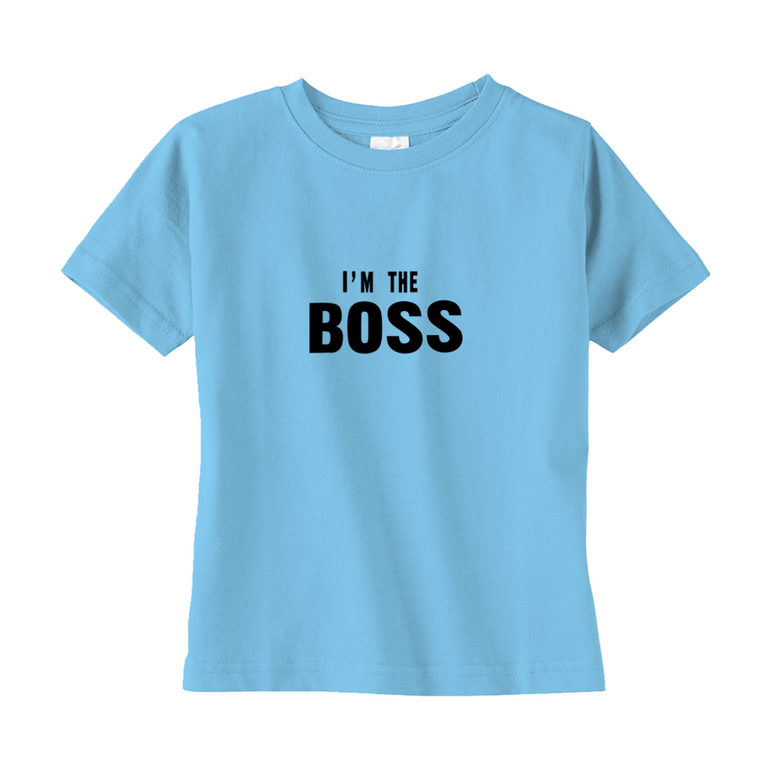 I'm The Boss Toddler T-Shirt