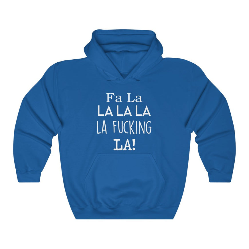 FA LA LA Hooded Sweatshirt