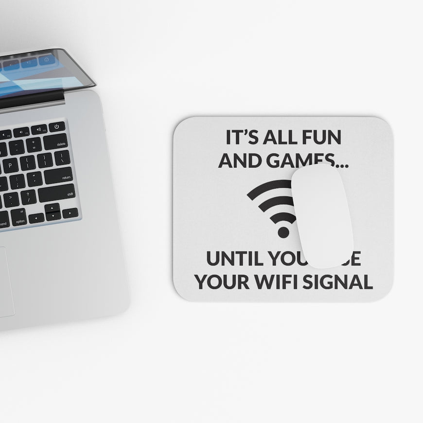 Losing Your Wifi Signal Gaming Mouse Pad