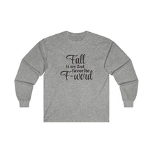 Favorite F - Word Long Sleeve Tee