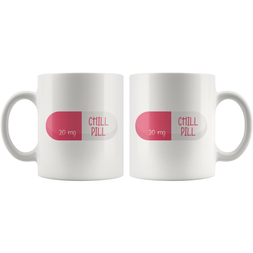 Chill Pill Coffee Mug