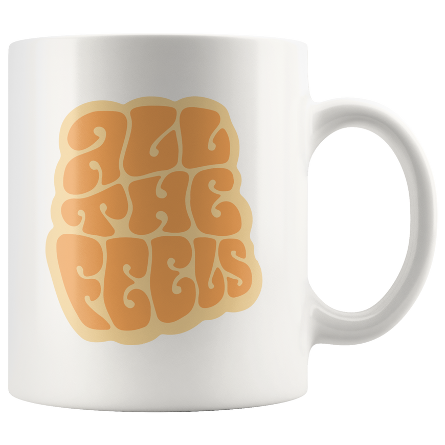 All The Feels Coffee Mug