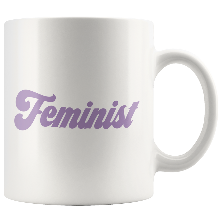 Feminist Coffee Mug