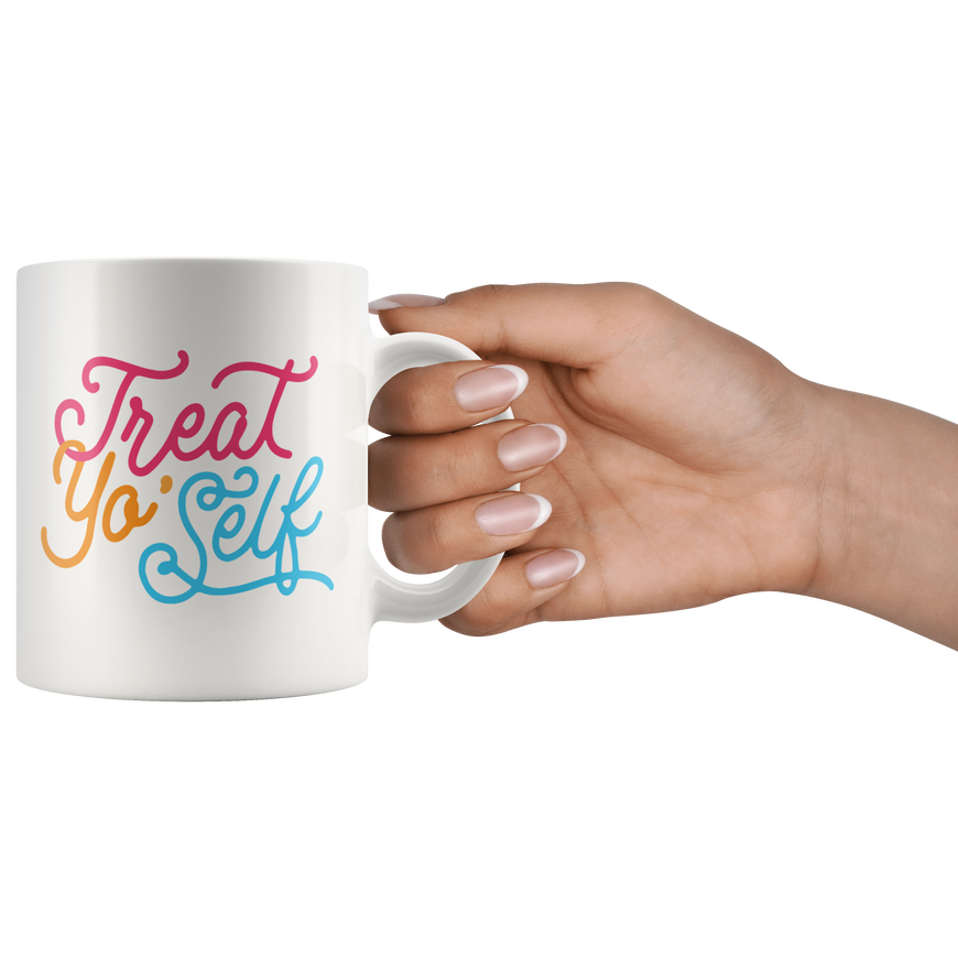 Treat Yo Self Coffee Mug